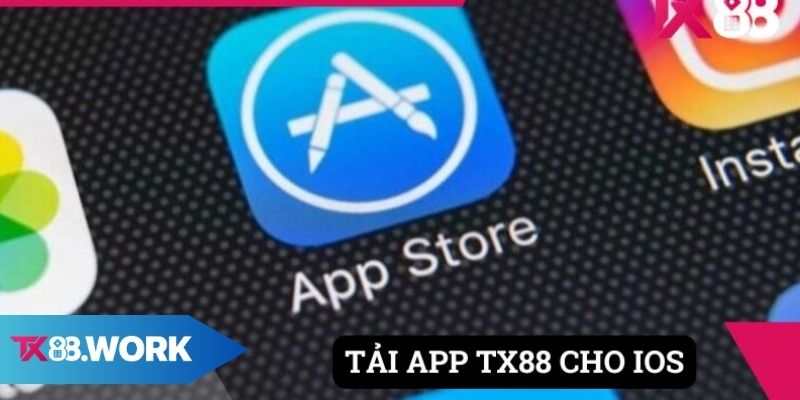 Hướng dẫn tải app TX88 siêu tốc về IOS